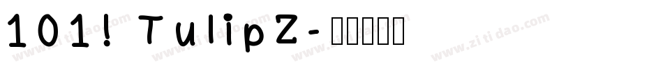 101! TulipZ字体转换
